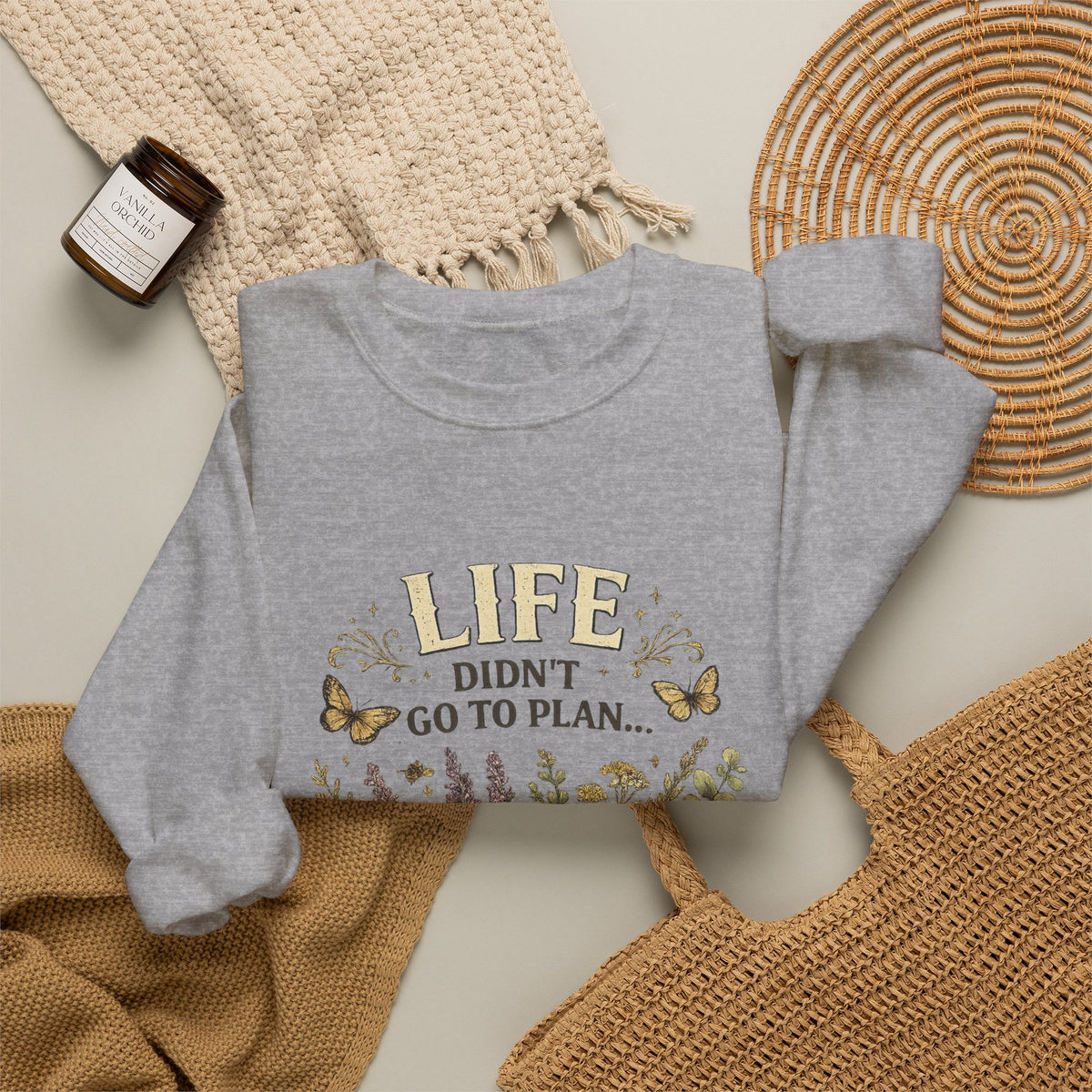 Life didn’t go to plan and that’s ok - Unisex Heavy Blend™ Crewneck Sweatshirt